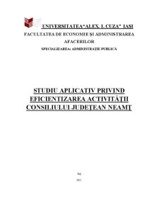 Studiu Aplicativ Privind Eficientizarea Activității Consiliului Județean Neamț - Pagina 1