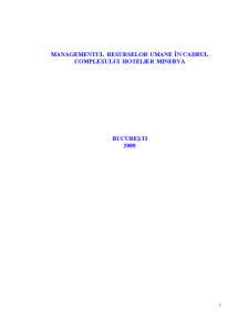 Managementul Resurselor Umane în Cadrul Complexului Hotelier Minerva - Pagina 1