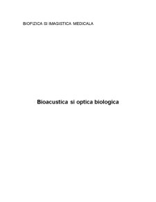 Bioacustică și optică biologică - Pagina 1