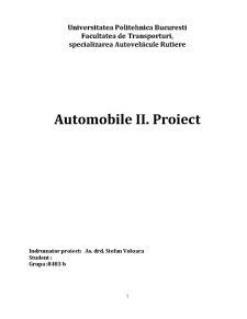 Proiectarea generală, funcțională privind dinamica tracțiunii și consumul de combustibil pentru un autovehicul - Pagina 1