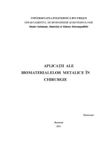 Aplicații ale Biomaterialelor Metalice în Chirurgie - Pagina 1