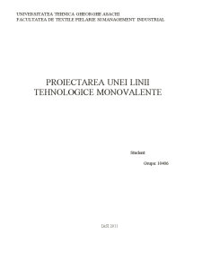 Proiectarea unei Linii Tehnologice Monovalente - Pagina 1