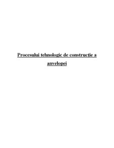 Procesul tehnologic de construcție a anvelopei - Pagina 1
