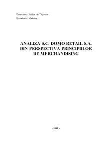 Analiza SC Domo Retail SA din perspectiva principiilor de merchandising - Pagina 1