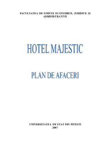 Plan de Afaceri - Hotel Majestic - Pagina 1