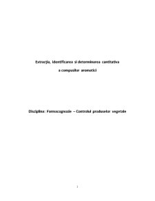 Extracția Identificarea și Determinarea Cantitativa a Compusilor Aromatici - Pagina 1
