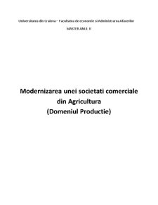 Modernizarea unei societăți comerciale din agricultură - Pagina 1