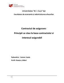 Contractul de asigurare - principii ce stau la baza contractului și interesul asigurabil - Pagina 1
