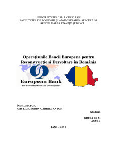 Banca Europeană pentru Reconstrucție și Dezvoltare și operațiunile ei în România - Pagina 1