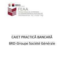 Practică bancară - BRD - Groupe Societe Generale - Pagina 1