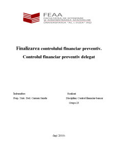 Finalizarea Controlului Financiar Preventiv - Controlul Financiar Delegat - Pagina 1