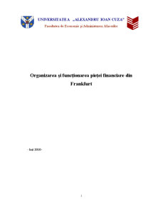 Organizarea și Funcționarea Pieței Financiare din Frankfurt - Pagina 1