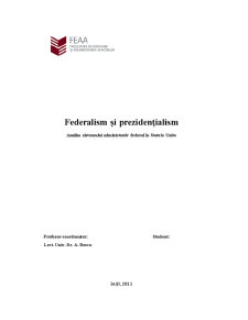 Federalism și prezidențialism - analiza sistemului administrativ federal în Statele Unite - Pagina 1