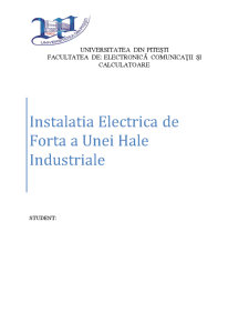 Instalația electrică de forță a unei hale industriale - Pagina 1