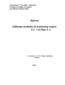 Influența mediului de marketing asupra SC Vel Pitar SA - Pagina 1