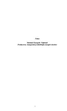 Sistemul energetic național - producerea transportul și distribuția energiei electrice - Pagina 2