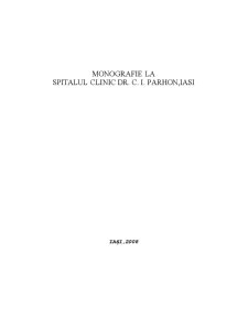 Monografie la Spitalul Clinic Dr C I Parhon, Iași - Pagina 1