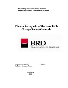 The Marketing Mix of the Bank BRD Goupe Societe Generale - Pagina 1