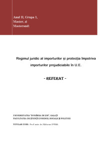Regimul juridic al importurilor și protecția împotriva importurilor prejudiciabile în UE - Pagina 1