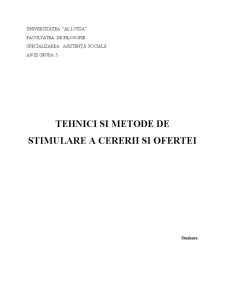 Tehnici și Metode de Stimulare a Cererii și Ofertei - Pagina 1