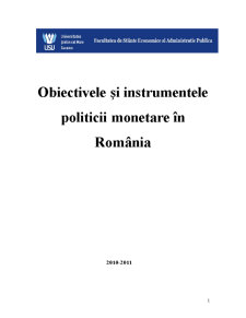 Obiectivele și Intrumentele Politicii Monetare în România - Pagina 1