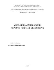 Mass media în educație - aspecte pozitive și negative - Pagina 1