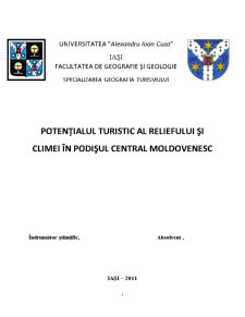 Potențialul Turistic al Reliefului și Climei în Podișul Central Moldovenesc - Pagina 1