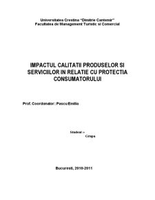 Impactul calității produselor și serviciilor în relație cu protecția consumatorului - Pagina 1
