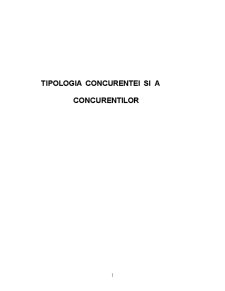 Tipologia concurenței și a concurenților - Pagina 1