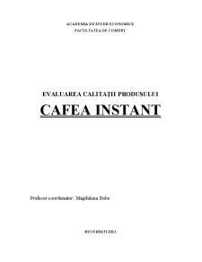 Evaluarea calității cafelei instant - Pagina 1