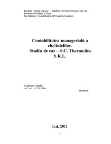 Contabilitatea managerială a cheltuielilor - studiu de caz - SC Thermoline SRL - Pagina 2