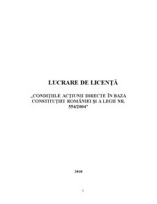Condițiile acțiunii directe în baza Constituției României și a legii nr. 554 pe 200 - Pagina 1