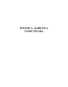 Politică Agricolă Comunitară - Pagina 1