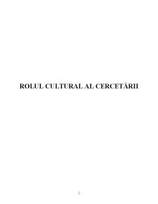 Rolul Cultural al Cercetării - Pagina 2
