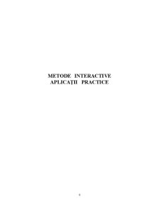 Metode interactive - aplicații practice - Pagina 1
