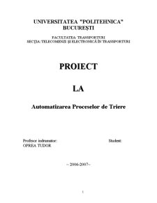 Automatizarea Proceselor de Triere - Pagina 1