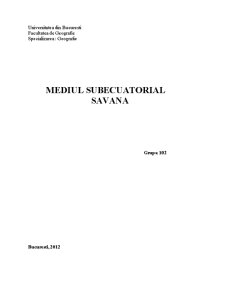 Mediul subecuatorial - Savana - Pagina 1