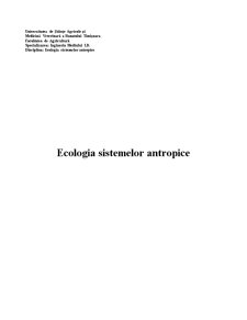 Ecologia Sistemelor Antropice - Pagina 1