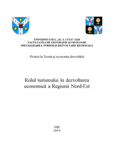 Rolul Turismului în Dezvoltarea Economică a Regiunii Nord-Est - Pagina 1