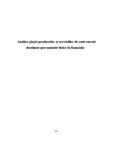 Analiza Pieței Produselor și Serviciilor de Cont Curent Destinate Persoanelor Fizice în România - Pagina 1