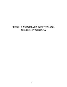 Teoria Monetară Keynesiană și Neokeynesiană - Pagina 1