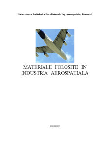 Materiale folosite în industria aerospațiala - Pagina 1