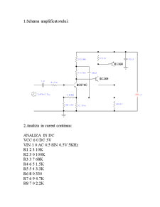 Proiectare asistată de calculator - amplificator cu tranzistoare - Pagina 3