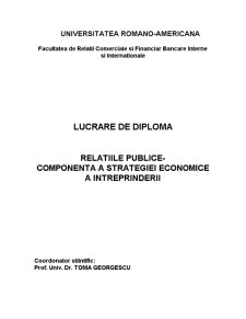 Relațiile publice - componentă a strategiei economice a întreprinderii - Pagina 1