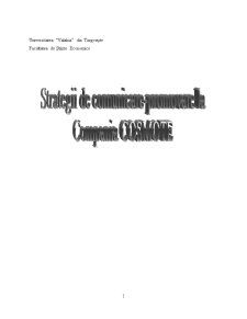 Strategii de Comunicare-Promovare la Cosmote România - Pagina 1