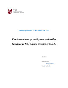 Studiu Monografic - Fundamentarea și Realizarea Veniturilor Bugetare la SC Optim Construct SRL - Pagina 1