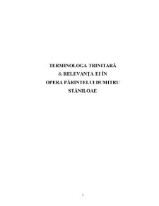 Terminologia trinitară și relevanța ei în opera Părintelui Dumitru Stăniloae - Pagina 2