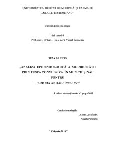 Analiza epidemiologică a morbidității prin tusea convulsivă în Municipiul Chișinău pentru perioda anilor 1987-1997 - Pagina 1