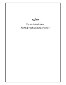 Metodologia Institutionalsmului Economic - Pagina 1