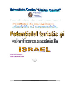Potențialul turistic și valorificarea acestuia în Israel - Pagina 1